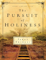 The pursuit of holiness by Jerry Bridges (2).pdf